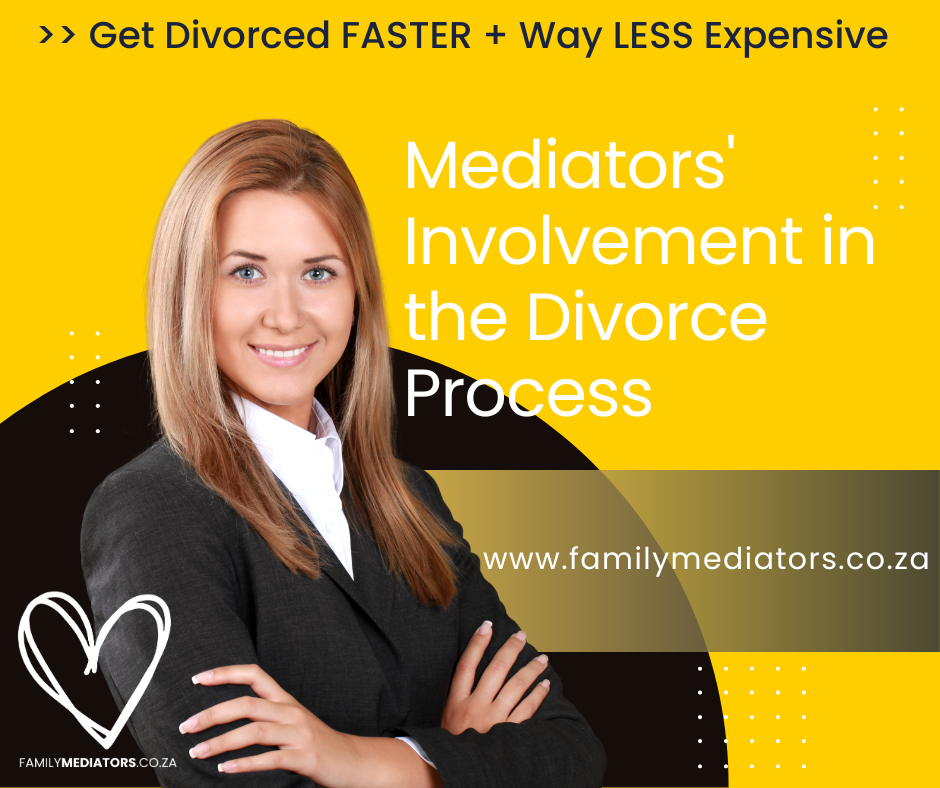 Mediators' Involvement in the Divorce Process